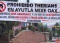 Comunidades de Oaxaca colocan mantas contra “therians”